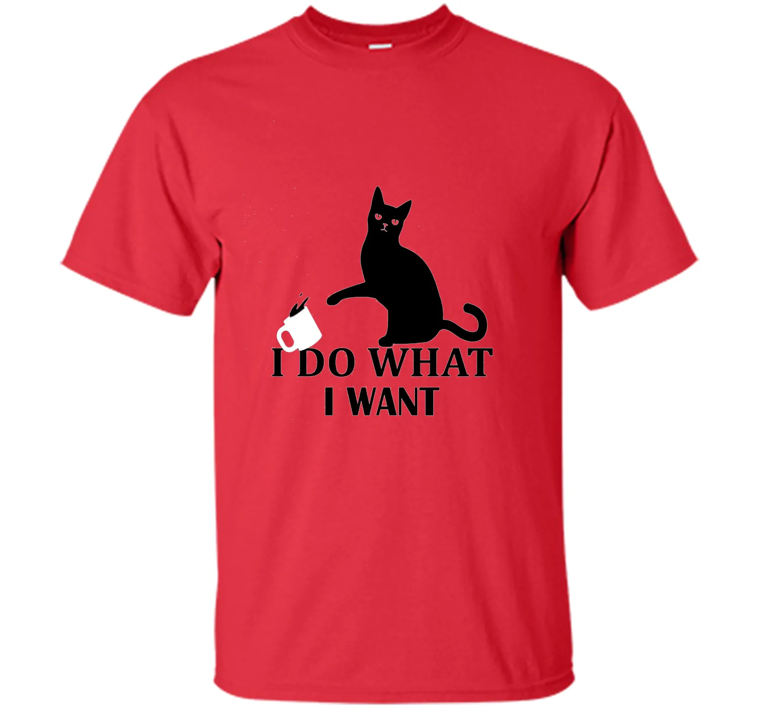 I Do What I Want | Funny Joke Cat Animal T-Shirt