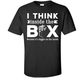 I think inside the box doctor who tardis T-Shirt